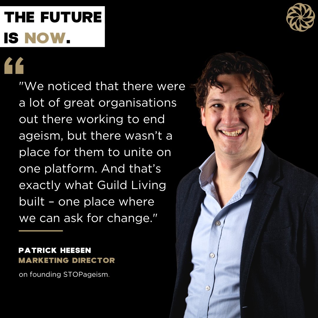 We spoke to Patrick Heesen, Marketing Director at Guild Living, to learn more about #STOPageism, how it all began, why we do it, and our plans for the future.

guildliving.com/stopageism-wit…