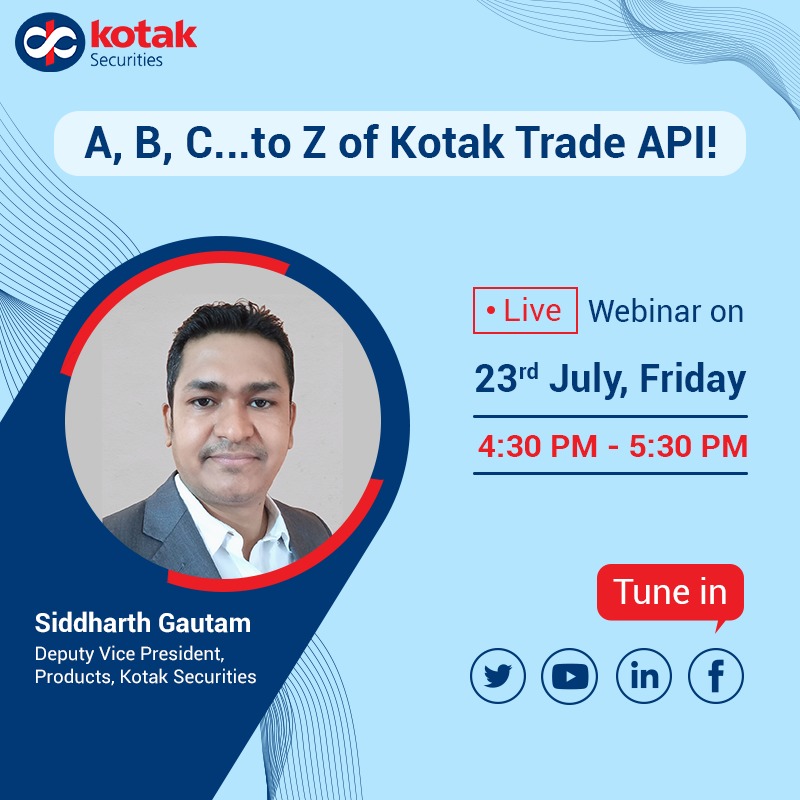 kotakneo's tweet photo. The future of trading is here with the Kotak Trade API! Want to understand how you can leverage this innovative trading platform? Join us on a live webinar by @gautam_sidd , Deputy Vice President - Products, Kotak Securities, on 23rd July - 4:30 PM to 5:30 PM, see you there! https://t.co/BP2dhWqL8I