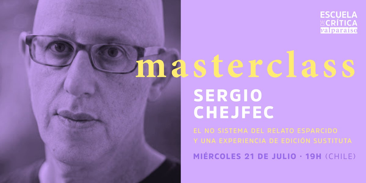 lajugueramag's tweet photo. ¡MAÑANA! No te pierdas la #Masterclass " El no sistema del relato esparcido y experiencia de edición sustituta” con el destacado escritor argentino Sergio Chejfec 👉Nos vemos a las 19hrs 🇨🇱, 20:00hrs 🇦🇷, 18:00hrs 🇲🇽 por el FB LIVE de @lajugueramag y del @parquecultural https://t.co/TlVUBoduhl