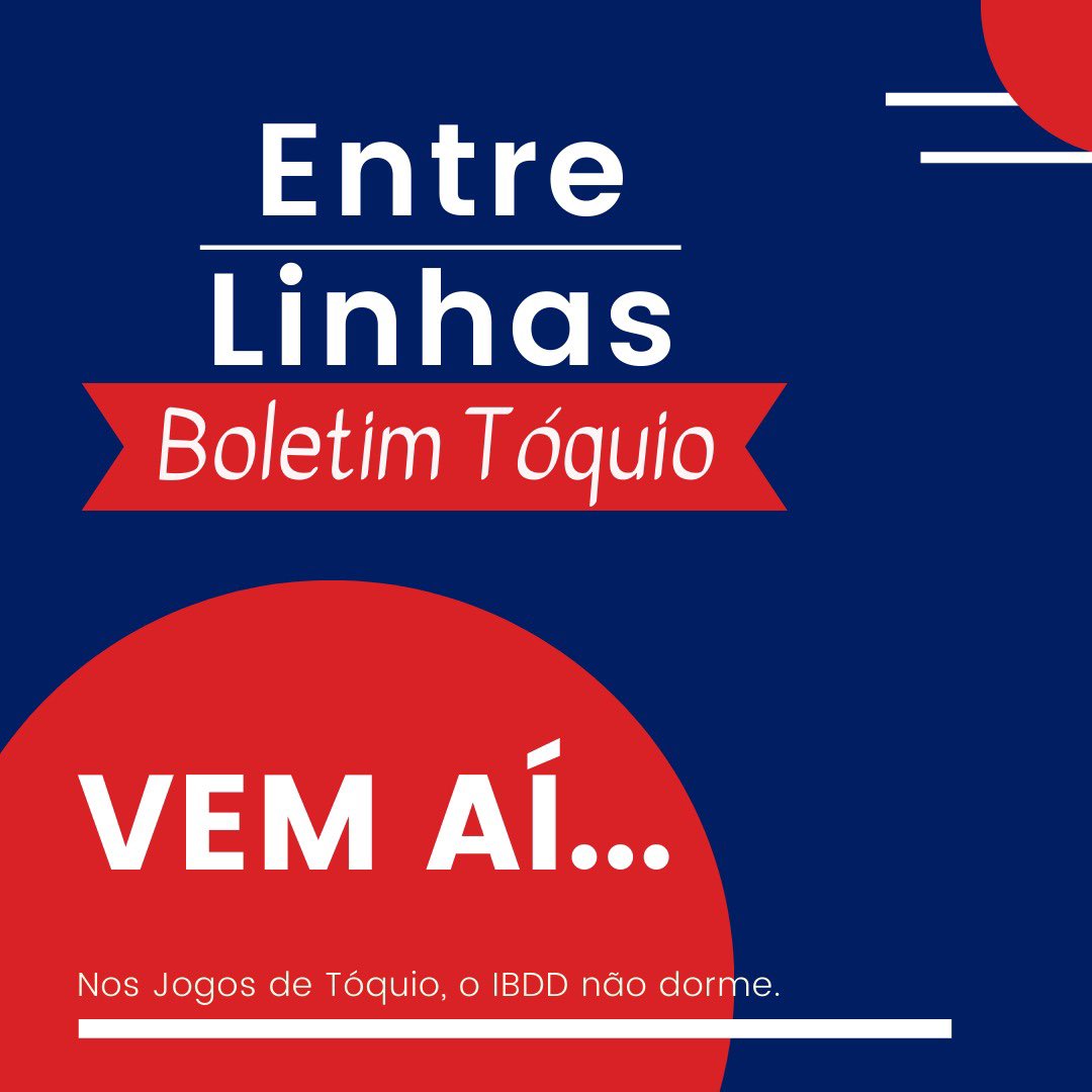 IBDD_'s tweet photo. 🇯🇵Nos Jogos de Tóquio, o IBDD não dorme. 🇯🇵
.
O #TimeIBDD está preparado para o início dos Jogos de Tóquio e irá fornecer aos assinantes da Entre|Linhas, a newsletter do IBDD, um boletim diário, contendo as principais informações sobre a maior competição esportiva do mundo. https://t.co/590DnIzw7x