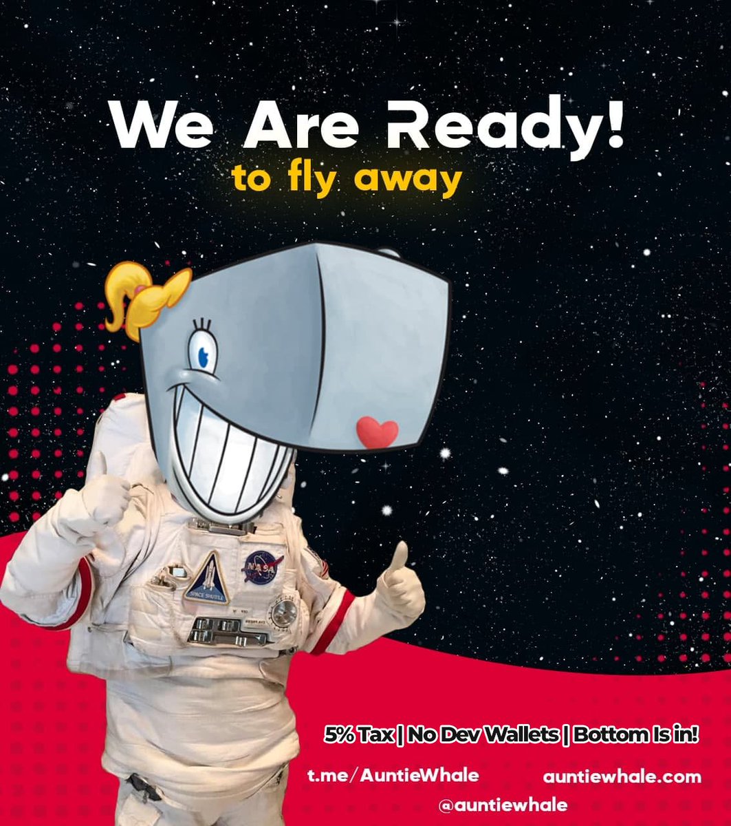 🚀 Auntie Is Ready For Takeoff! 🚀

You might want to grab some $AUNTIE before it's too late...

😮 5% Tax 

✅ No Dev/Marketing Wallet!
✅ Banner Campaigns Now Live!
✅ HUGE INFLUENCER INBOUND!
✅ Bottom Is in, Are you?

☎️ t.me/Auntiewhale