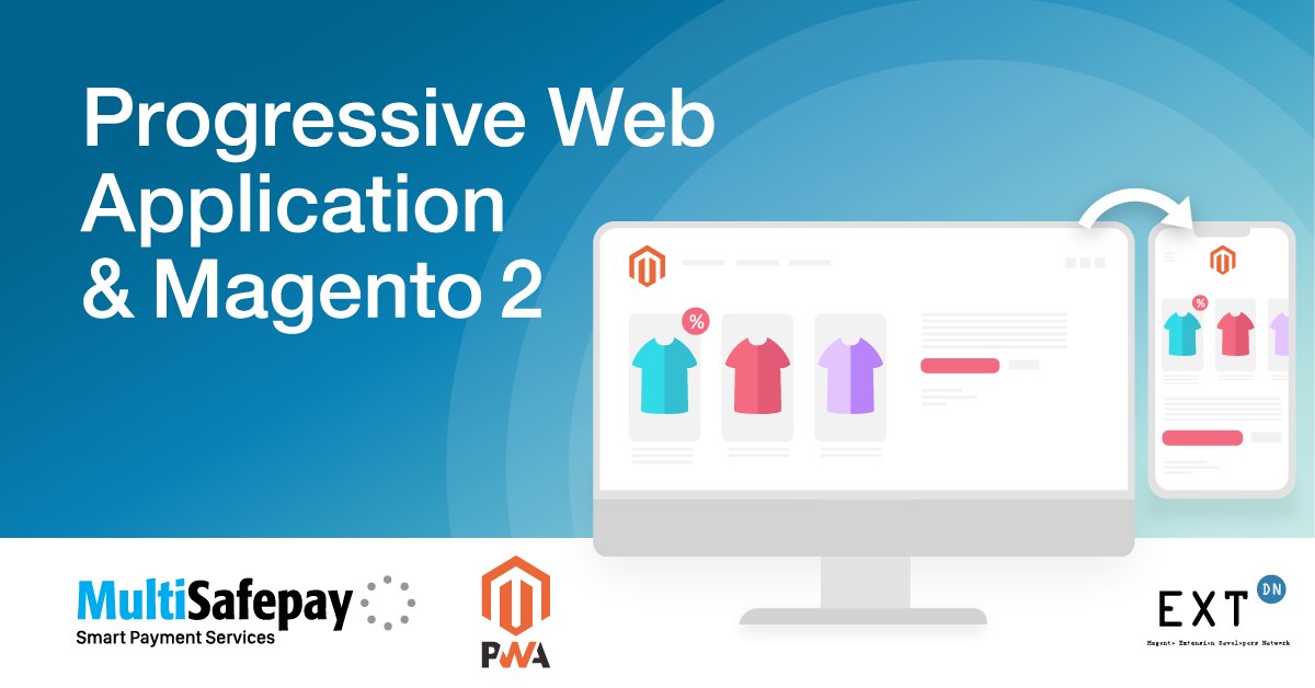 Get to know everything about PWA, and discover the many benefits that come forth by combining PWA and MultiSafepay products to your business.
 
bit.ly/PWA-M2-MSP

#ecommerce #pwa #magento2 #multisafepay #payments #SMB #MKB #enterprise