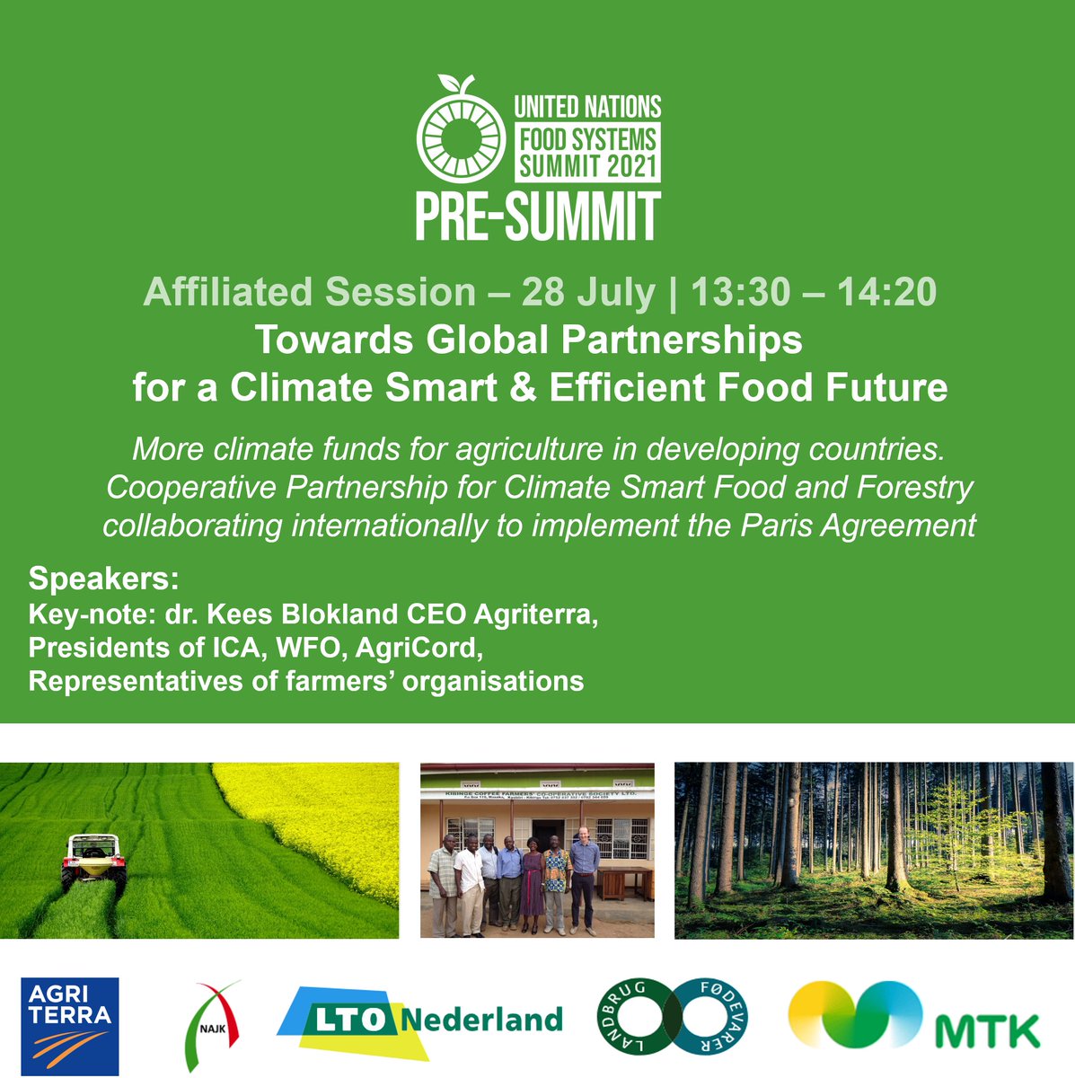 The Cooperative Partnership for Climate Smart Food and Forestry will share how to achieve Climate Smart and Efficient Food Future through Global Partnerships in this pre-summit. 
Read more about this event, and how to register on:
agriterra.org/digital-side-e…