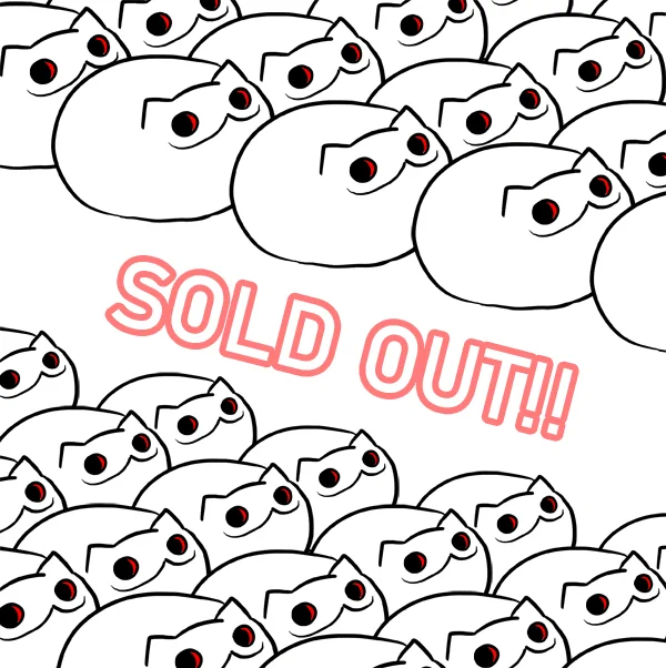 Thank you very much for the purchase! Wish all cats have happy home!
We will announce again if we mke new version of creepy cat
https://t.co/vayFWnwB7n 