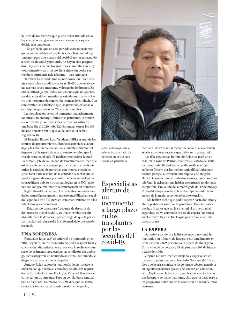 Revista_Ya's tweet photo. Trasplantes en pandemia. Pese al escenario adverso, durante 2020 en Chile se registraron 358 intervenciones; entre ellos Héctor Segura, quien tras contagiarse de coronavirus, fue el segundo trasplantado bi-pulmonar por el nuevo coronavirus en Latinoamérica. https://t.co/5InYt8f9Ou