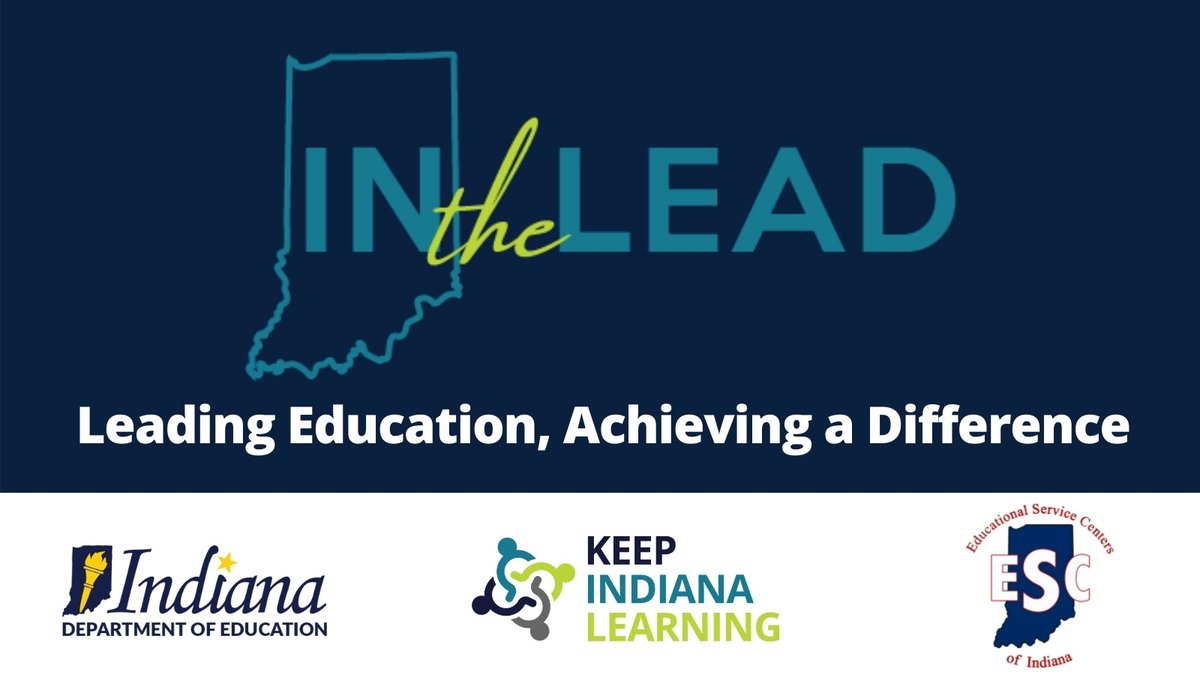 Building Leaders -- looking for PD focused on your needs in the 6 key areas of impact?  IN the LEAD is an 8-week series of leadership PD focused on high-priority topics.  Priority registration ends August 13. keepindianalearning.org/in-the-lead/ #INelearn #INedchat #KeepIndianaLearning