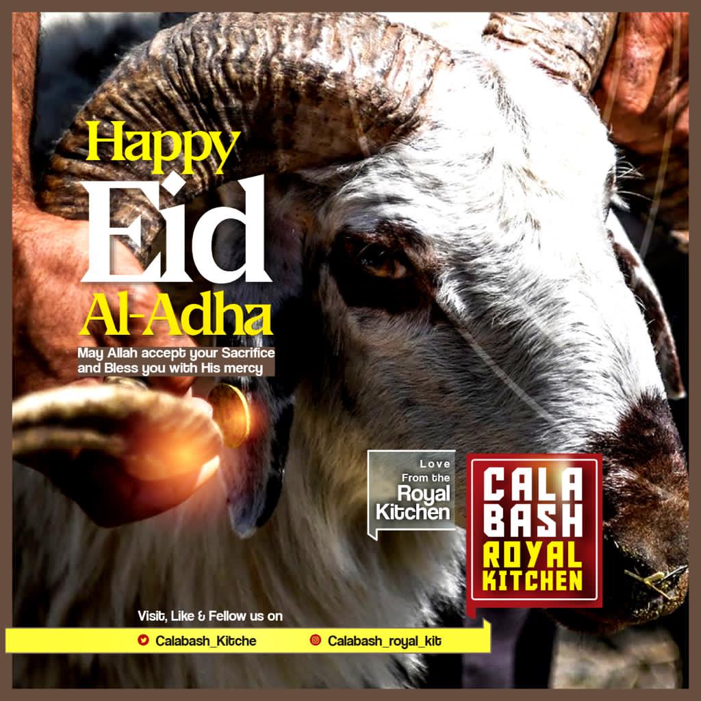 Calabash_Kitche's tweet photo. We share the bond, the love and the joy today with our Muslim family. 

    Happy Eid Mubarak to you our  lovely Customers, may Allah answer our prayers. Continue  to feast with Calabash.

#CalabashKitchen https://t.co/eyEyBom88E