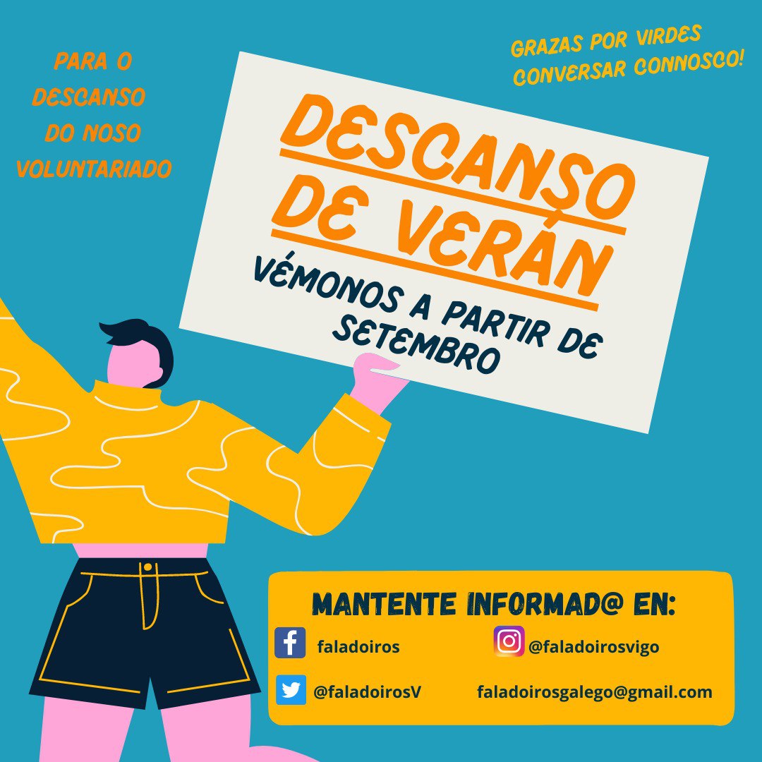FaladoirosVigo's tweet photo. Despois de 11 meses de intensa actividade na Asociación Faladoiros facemos un descansiño para tomar forzas para a próxima tempada. Vémonos á volta do verán!
Consultade toda a nosa información nas redes sociais ou en faladoirosgalego@gmail.com
#grazas #obrigadas #linguagalega https://t.co/BJkeshxQSP