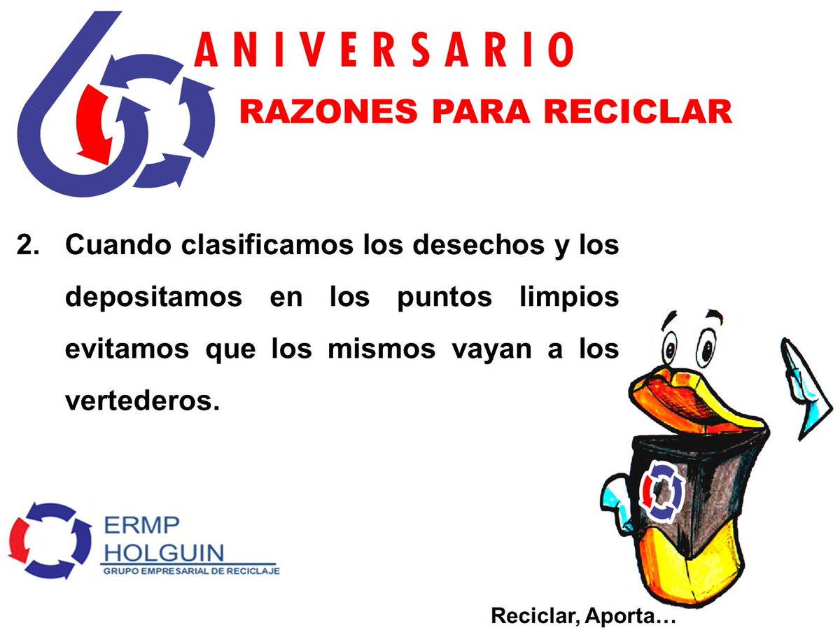 MPrimasHolguin's tweet photo. #ReciclarAporta #60Aniversario #60Razones https://t.co/Jfu3Dq1VEI