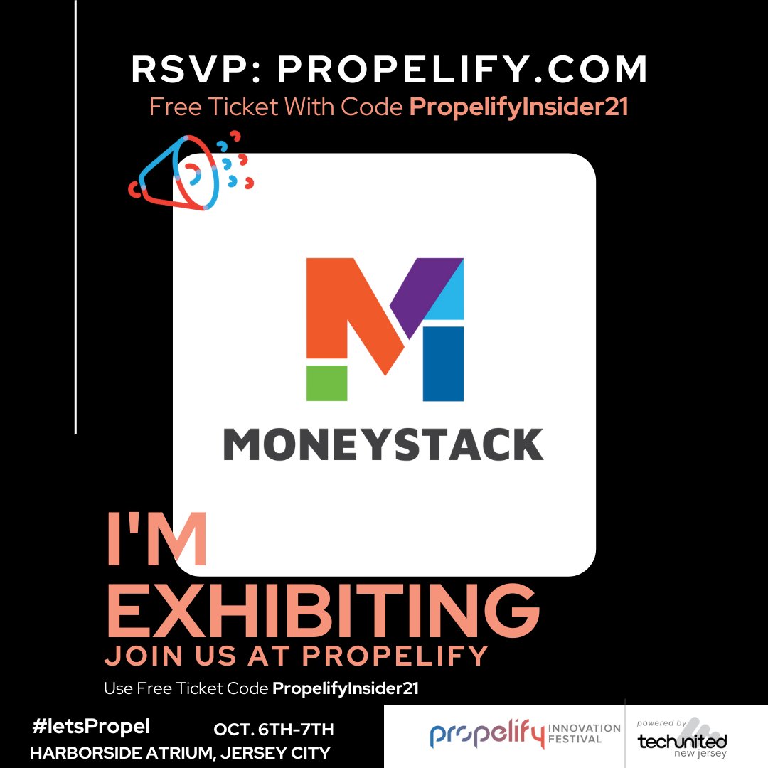 moneystackapp's tweet image. We're exhibiting at the 2021 @propelify Innovation Festival! Join us in-person October 6-7 for FREE with our code "PropelifyInsider21” bit.ly/3ADqgGR #letsPropel”