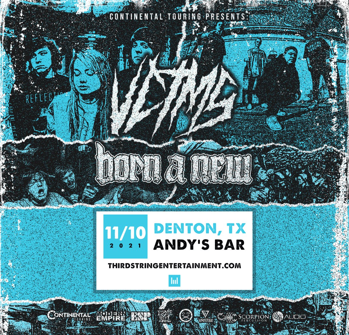 ThirdStringEnt's tweet photo. 🚨 JUST ANNOUNCED AND ON SALE NOW! 🚨
VCTMS &amp; Born A New at Andy's Bar in Denton

Tickets On Sale Now!
https://t.co/OaAqx5IhG9

@VCTMSchi @bornanewnj 
#TSPR #LiveMusic #Denton #VCTMS #BornANew https://t.co/xP5F5nVrJI