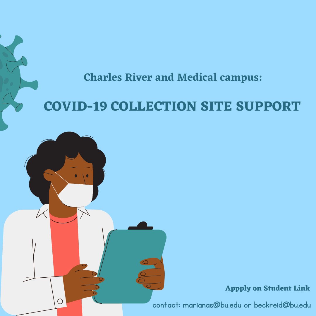 Charles River and Medical campus are seeking students to assist in administrative duties at the COVID-19 testing sites. Learn more on student link!