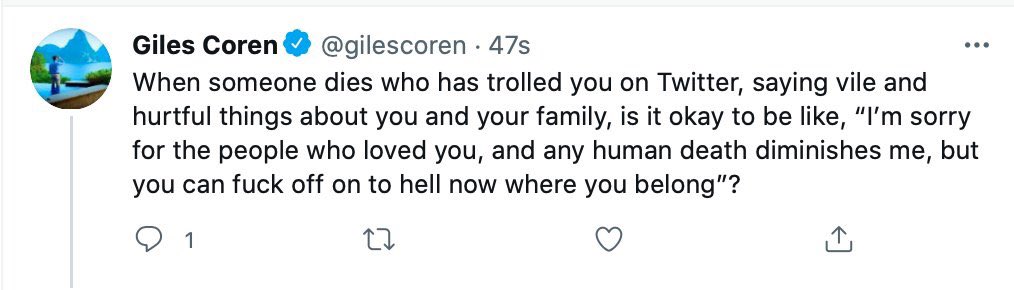 Giles Coren deleted both of his obscene tweets about the young woman whose death he relished, but they should both stand as a reminder of what a repellant little man he is, and how much of a disgusting cesspit much of the British media is.