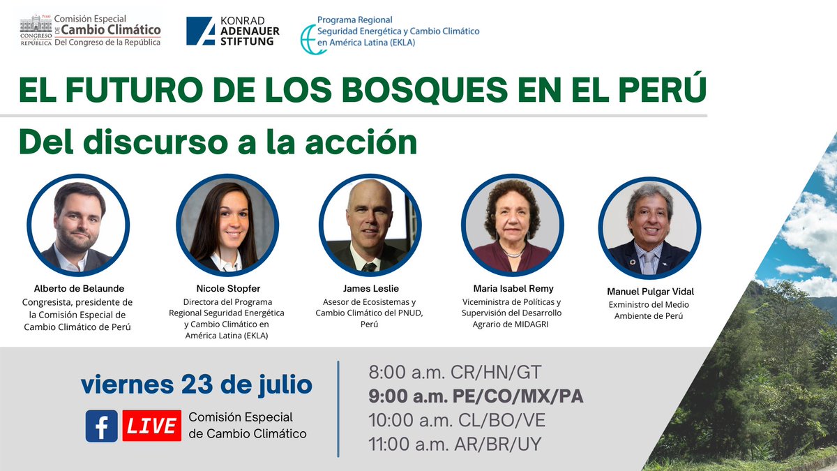 ComisionClima's tweet photo. 📢[Presentación del libro: "El futuro de los bosques en el Perú: del discurso a la acción"] ¡Conoce más sobre las medidas que se requieren para hacer frente al deforestación y #CambioClimático y conservar los #bosques!

📅 viernes 23 de julio, 9 a.m. 
 🔗Vía: FB @ComisionClima https://t.co/ImUip9IPhg
