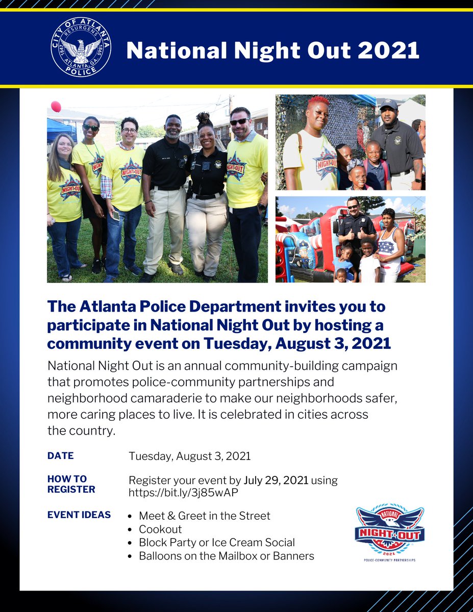 APD invites the community to participate in National Night Out on Tues., August 3, 2021. National Night Out is an annual community-building campaign that promotes police-community partnerships &amp; neighborhood camaraderie. Register by July 29th buff.ly/3hih8Qj.