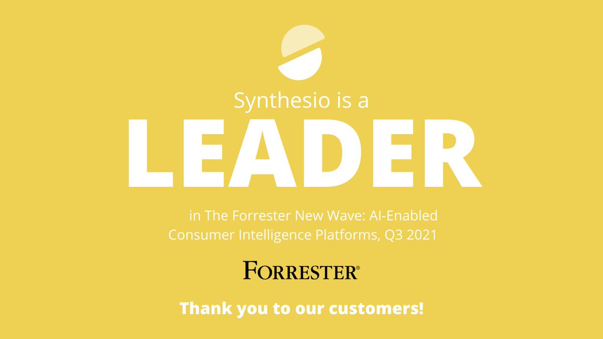 We’re excited to share some news! Synthesio is a #Leader in The Forrester New Wave™: AI-Enabled Consumer Intelligence Platforms, Q3 2021. 🏆

See Why Forrester Named Synthesio a Leader 👇 
cutt.ly/am0fuhC

#ArtificialIntelligence #ConsumerIntelligence #ConsumerInsights