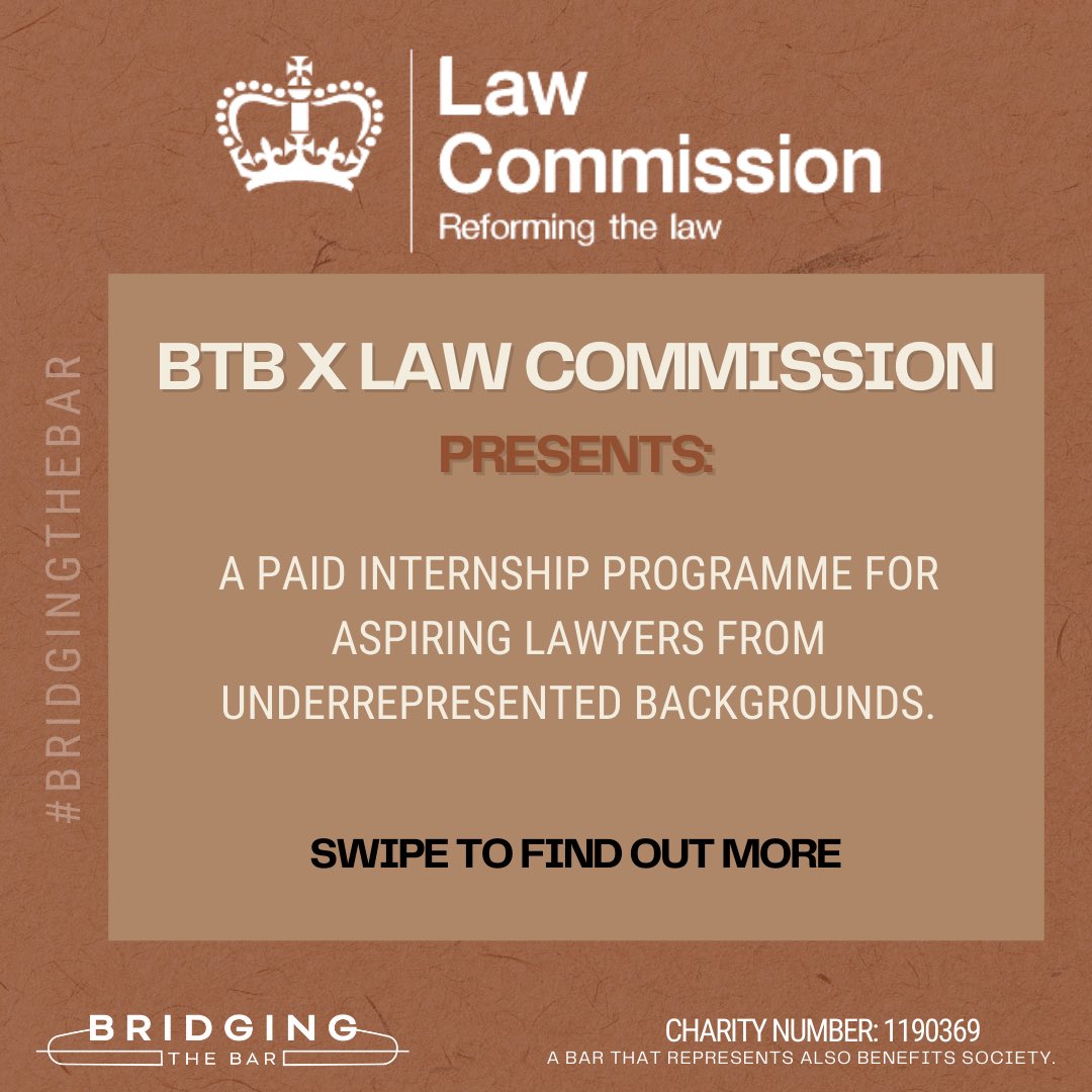 BridgeTheBar's tweet image. We are excited to announce our collaboration with the Law Commission to introduce a pilot internship programme for aspiring lawyers from underrepresented backgrounds.

*Applications are now OPEN!*

1/4