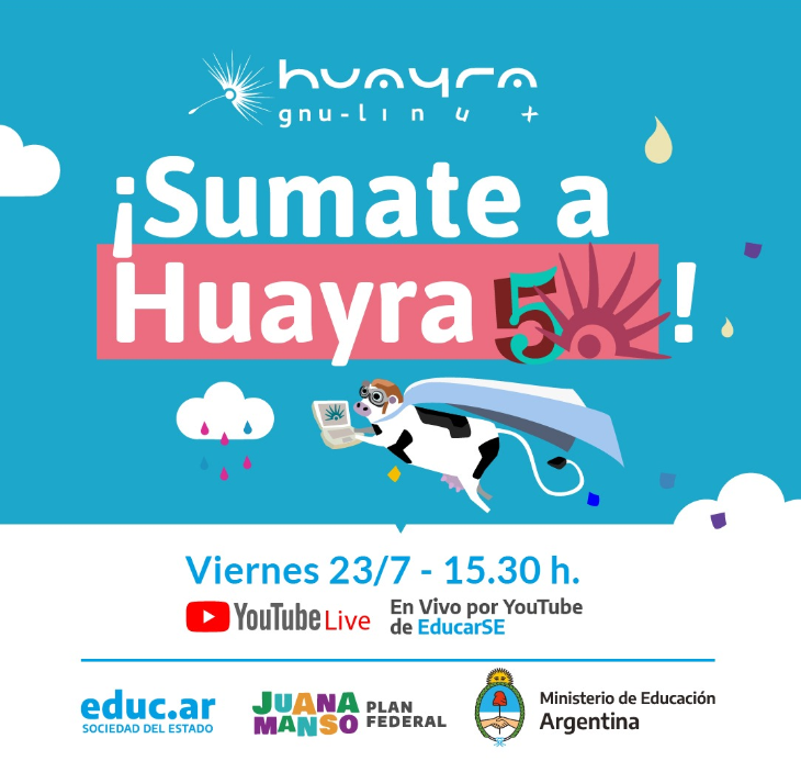 El viernes próximo, presentación oficial de Huayra Linux con la presencia del Ministro @trottanico y la Gerenta General de Educar @LauraTMares Lxs esperamos a todxs en el canal de Youtube de Educar SE.