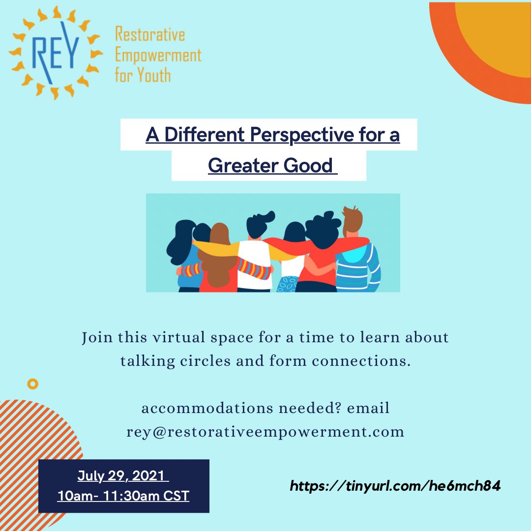 RestorativeFor's tweet image. On July 29th, we will have a free community virtual training. Participants of this experience will have an opportunity to learn about talking circles. When to use them and how to apply such practices to build positive spaces. The space is limited so, RSVP through the TinyUrl.