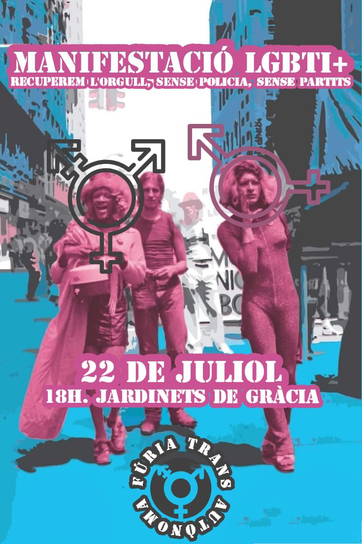 SindiLGTBIQ's tweet photo. ⚠️Des de Fúria Trans Autònoma es convoca el 22J a les 18h a Jardinets de Gràcia Manifestació LGBTI a BCN #OrgullEsRevolta
Contra la creixent onada d'agressions LGBTIfòbiques, contra la instrumentalització de la nostra comunitat, contra l'estat opressor, per la nostra llibertat https://t.co/wDWTzuzgck