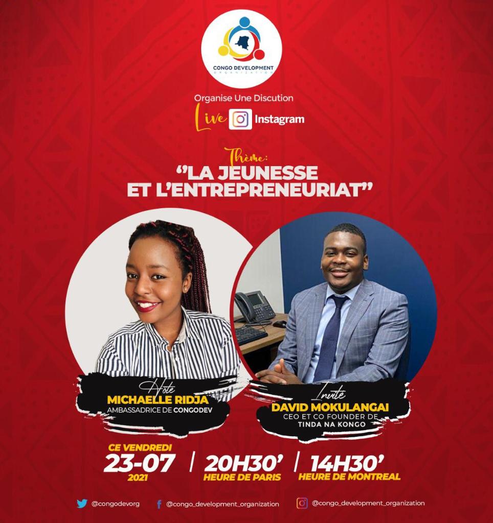 congodevorg's tweet photo. Nous vous invitons à notre live Instagram de ce vendredi 23 juillet 2021 avec un invité qui a su prendre des risques. Nous échangerons avec Monsieur @david_mokulangai sur la Jeunesse et L’Entrepreneuriat. 
A partir de #20h 30 heures de #Paris  et 14h 30 heures de #Montreal . https://t.co/FFDhYffqG1