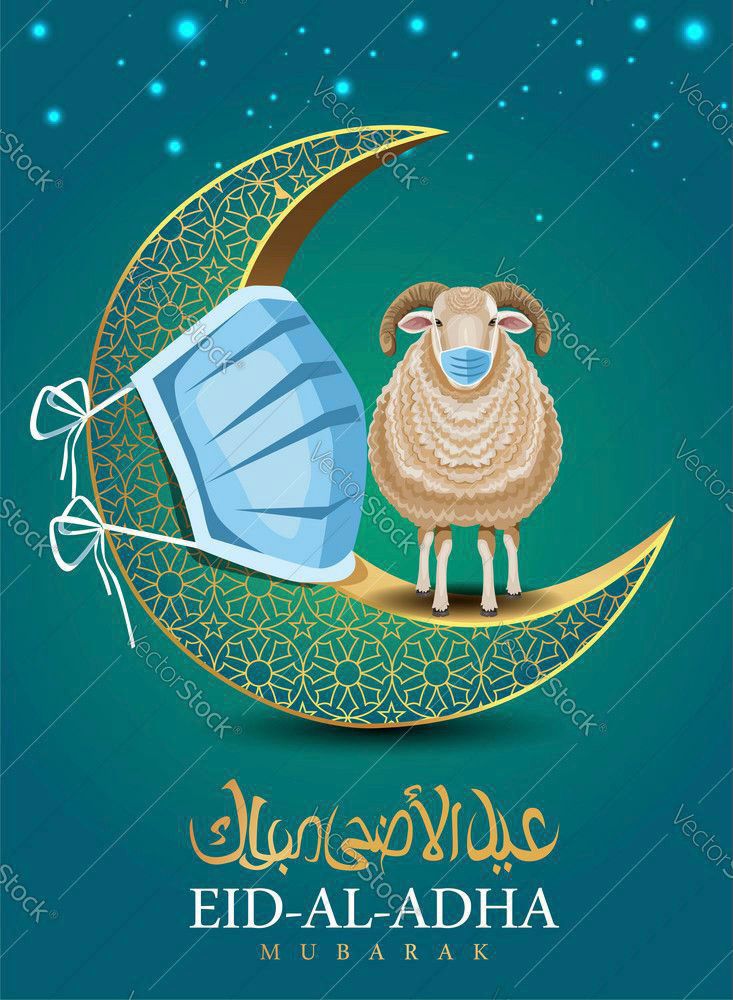 chmohdakram09's tweet photo. May Allah accept our good deeds, alleviate our sufferings and forgive our transgressions and accept our sacrifices.

In this time of Corona virus, remember to stay safe, wear masks at all times, keep a safe distance and most importantly, have a wonderful Eid-ul-adha.

#eidMubarak https://t.co/GjmsMyfc3C