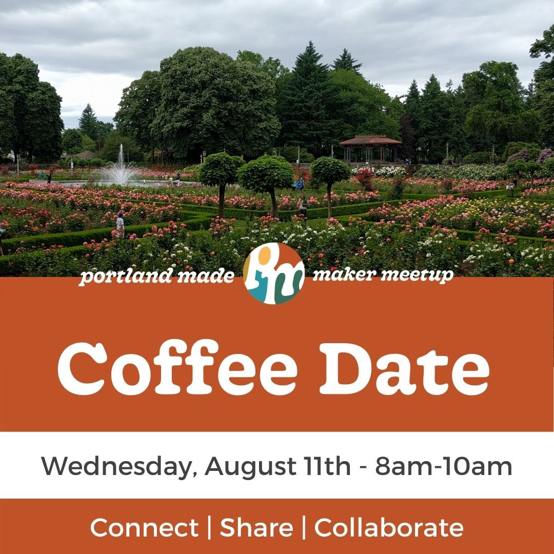 Our first in-person event of 2021 will be outdoors, caffeinated, and capped at 30 attendees, so RSVP while you can! bit.ly/August11Coffee… #portlandmade #coffeedate