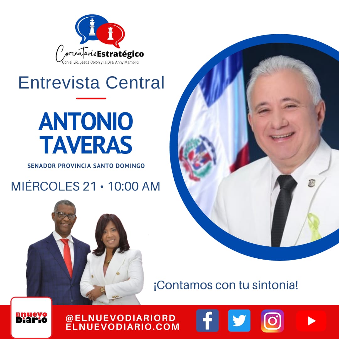 com_estrategico's tweet photo. Recuerda sintonizarnos mañana miércoles a las 10:00 am y no te pierdas nuestra Entrevista Central con el Senador de la Provincia de Santo Domingo Antonio Taveras Guzmán @ATaverasGuzman por los medios digitales de @elnuevodiariord no te la puedes perder.

#ComentarioEstrategico https://t.co/IerxpadxRf