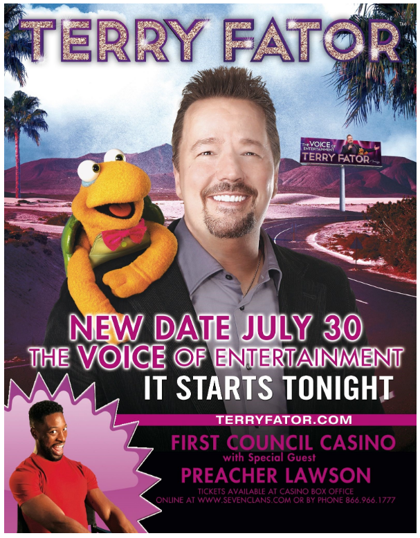 7 Clans First Council Casino presents <a href="/terryfator/">Terry Fator</a> with guest <a href="/PreacherLawson/">Preacher Lawson</a> on Friday, July 30th in Newkirk, OK!

Tickets: bit.ly/TerryFator_Pre…