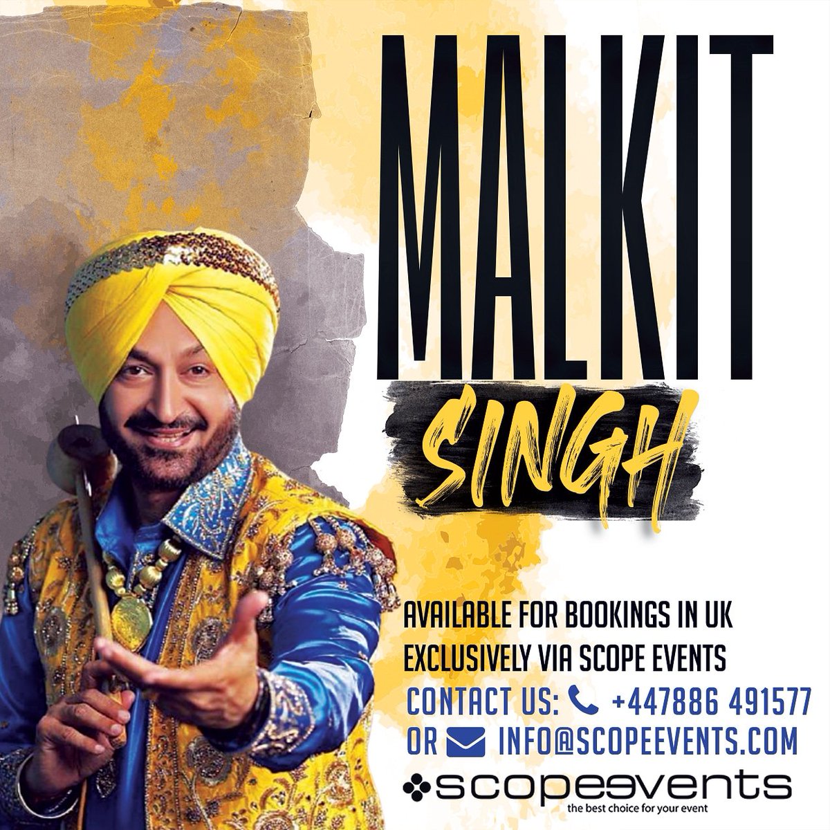 Offical Booking Line for Malkit Singh or email info@scopeevents.com #malkitsingh #scopeevents