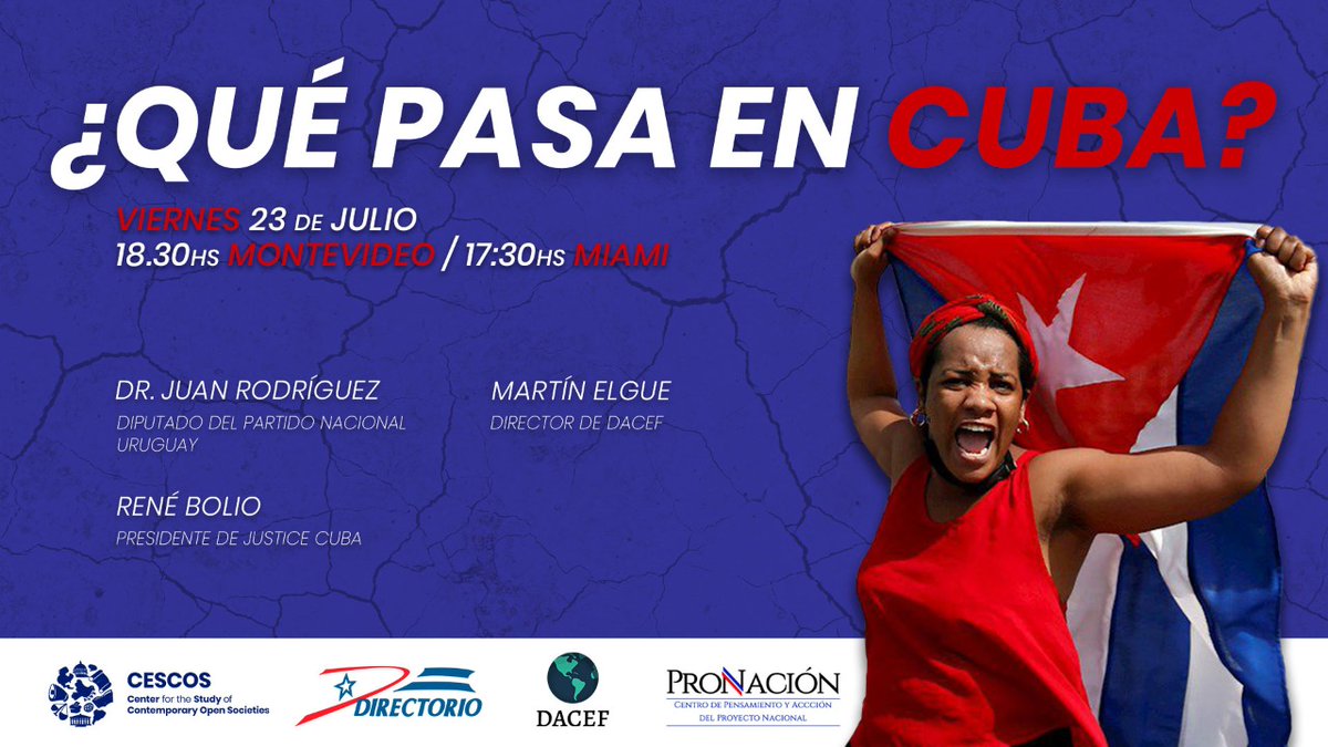 martinelgue's tweet photo. #Dacef junto a @centercescos , @DirectorioCuba y @pronacionrd tienen mucho gusto en invitarte a participar de nuestro próximo evento:
¿QUÉ PASA EN CUBA?

📆 Viernes 23 de Julio
🕡 18:30 hs (Montevideo) - 15:30 hs (Miami)
📌 Inscripción: https://t.co/ml7VrxA1XR 

#SosCuba🇨🇺 https://t.co/fzI6ahBZbz