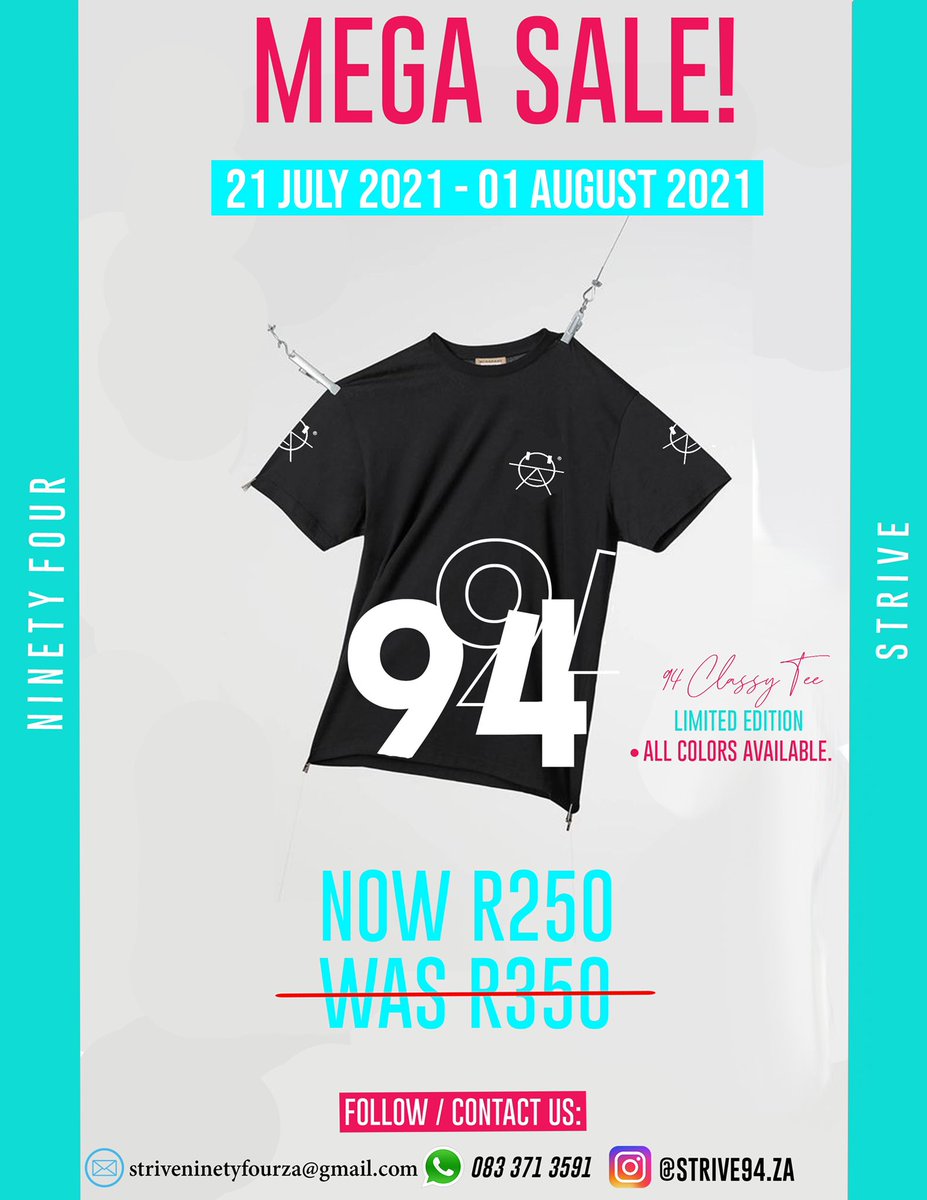ZaStrive's tweet image. 🚨Get This 94 Classy Tee l For Only R249.99 !! ‼️SALE VALID TILL 05 AUGUST 2021. Contact Us &amp;amp; Order👏🏼🥵🏆🔥#StriveNinetyFour #BelieveInYourself #MegaSaleW/StriveNinetyFour