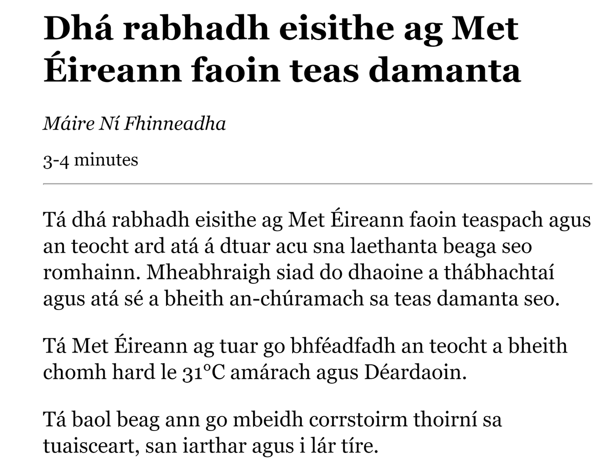 Cúpla focal úsáideach san am i láthair. 

Rabhadh – warning
Eisithe - issued
Teaspach - heatwave
Teas damanta – oppressive heat
Teocht ard – high temperature
Mheabhraigh siad - they reminded
Baol beag - small risk
Corrstoirm thoirní – occasional thunderstorms