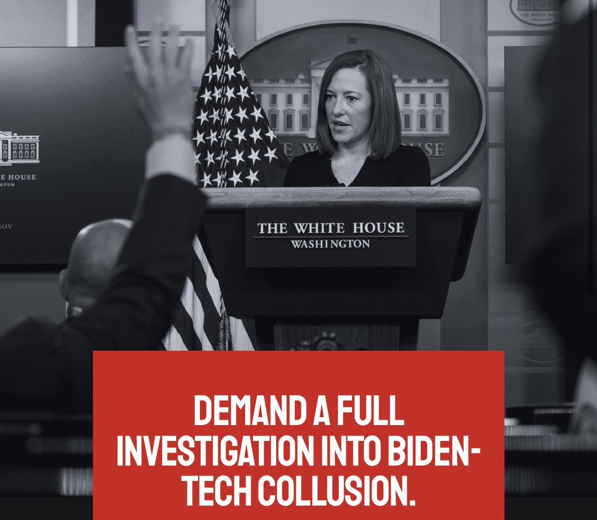 The White House ADMITTED that they are trying to force Big Tech to censor and silence Americans. Tech companies are working with the WH to shut down free speech in violation of the 1st Amendment. Demand a full investigation into Biden-Tech collusion here. j.mp/2W1YQea