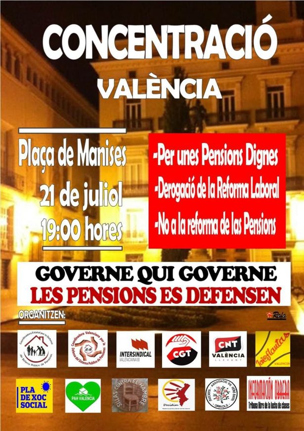 ManuSalutIV's tweet photo. 📣Convoquem concentració😷el #21jul 📍plaça de Manises a les 19🕖 #València
Per unes
✅ #pensionspúbliquesdignes
📛 #NoReformaLaboral
📛 #NoReformaPensions
@iaioflautasvale @CoespeOficial @JovenPensionist @IntersindicalV
@DaDPV @Pladexoc_PV
@PAH_Valencia @CNT_Valencia @CGTPViM https://t.co/76BKOfDmig