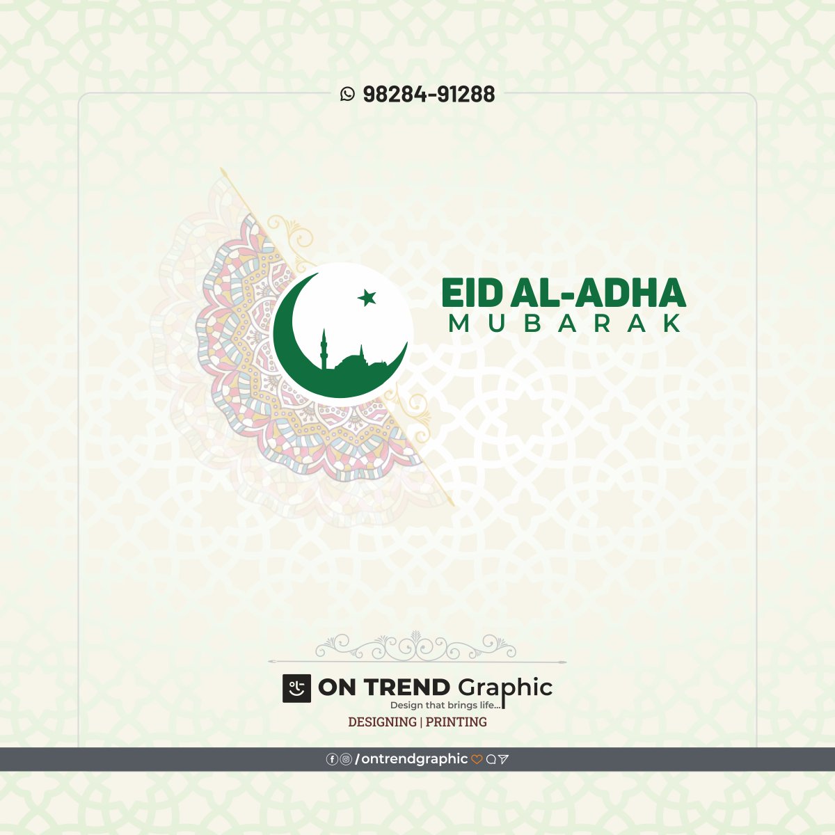 #EidAlAdhaMubarak

#ontrendgrahpic 
hello@ontrendgraphic.com

#Graphics #AdvertismentDesign #BrandingGraphics #Catalogs #CorporateGraphics #flyer #brochure #InvitationsGraphics #BusinessCards #LogoDesign #Magazines #poster #Printing #printingpress #printmedia #Magazines #poster