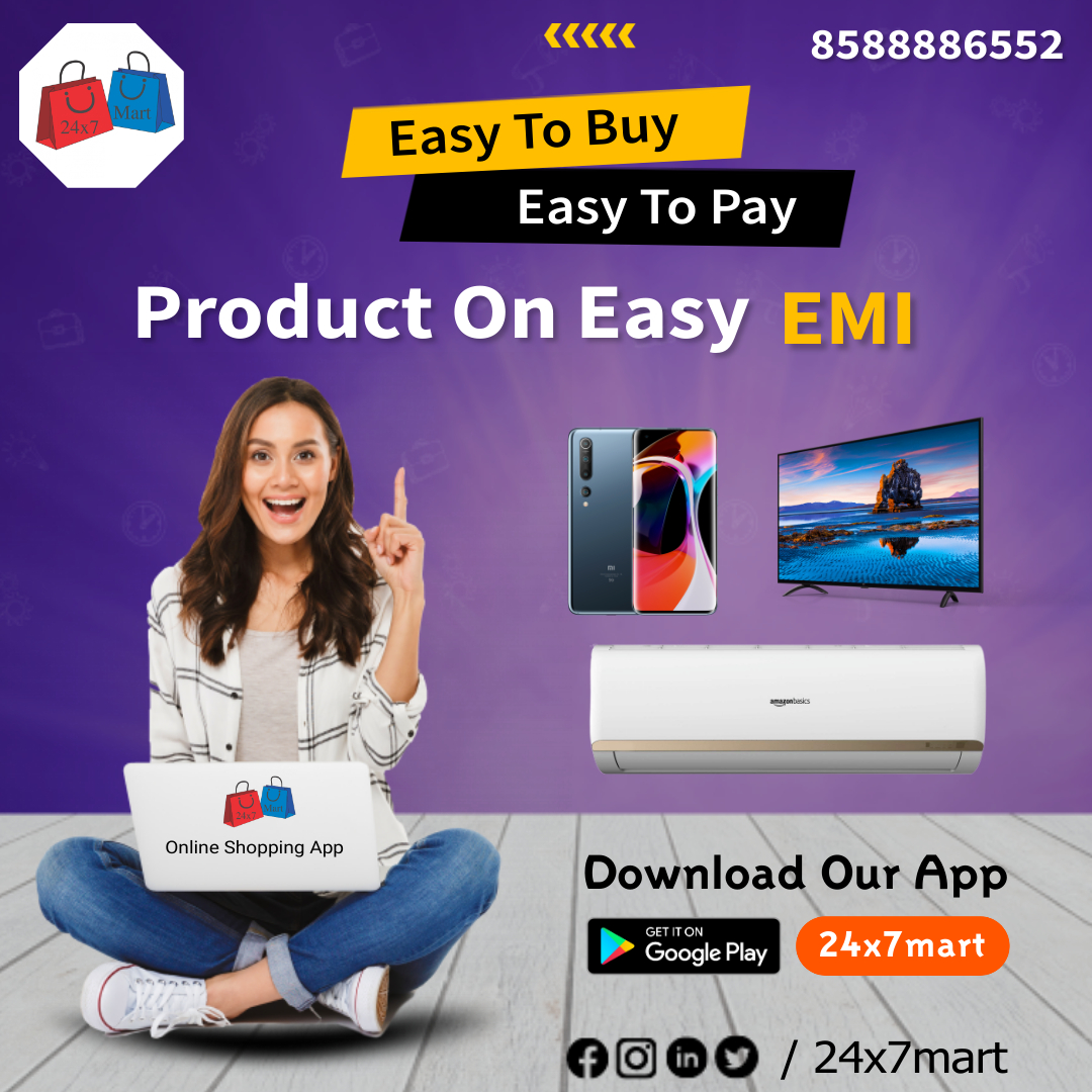 Get Products on Easy EMI Only on 24x7mart App

Download Our App to Order Now -  bit.ly/24x7mart
-
-
#mobileaccessorieswholesale #mobilebusinessowner #mobilebusiness #modienterprises #newappliances #electricalappliances #applianceservice #smallappliances #24x7mart