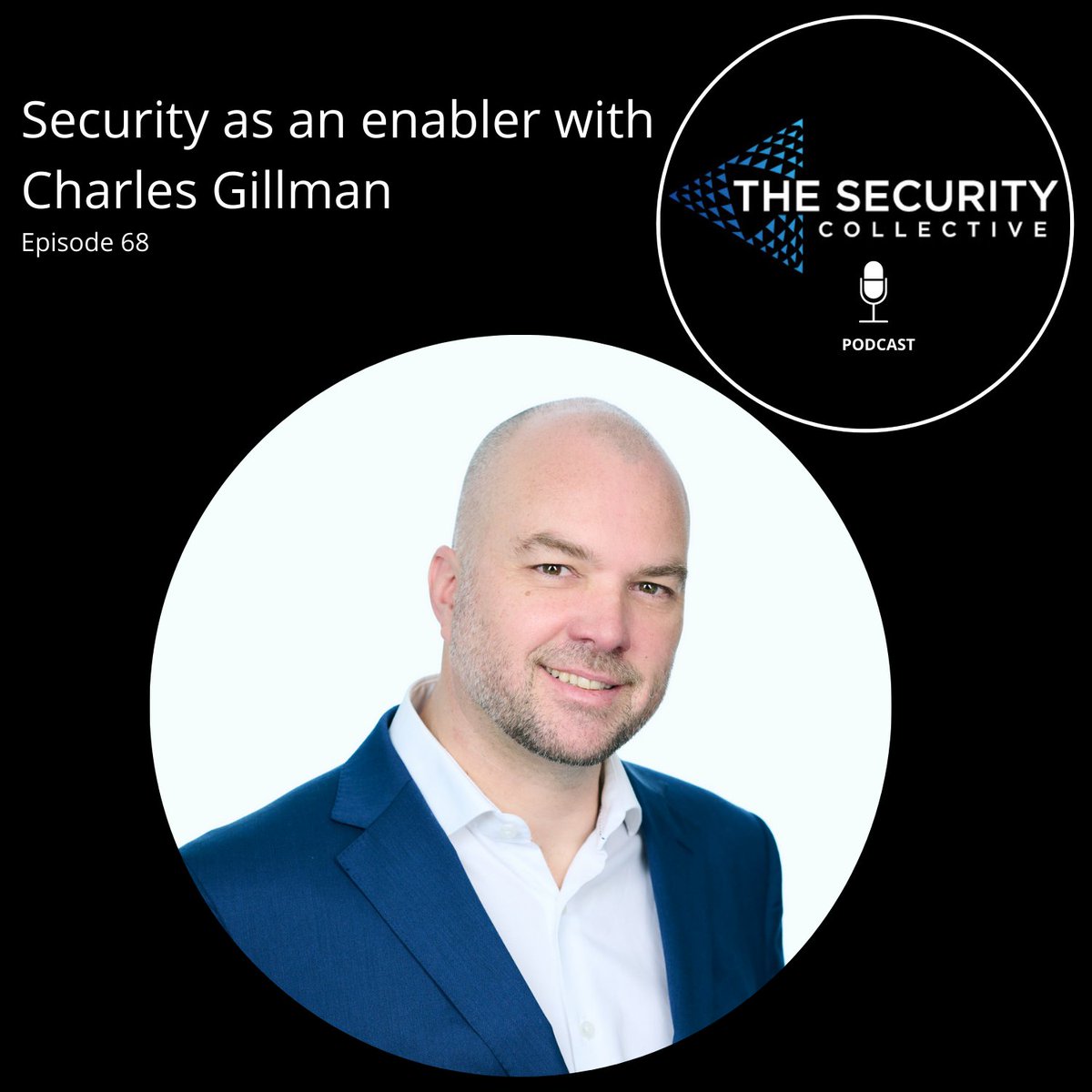 The next episode of The Security Collective podcast is nearly here!

68. Security as an enabler with Charles Gillman - live 7am tomorrow!

#infosec #cybersecurity #cio #CISO #podcast