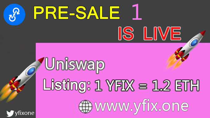 yfixone's tweet photo. FOLLOW 
@yfixone
and RETWEET

Visit✅https://t.co/S2SqhJzL1d submit your ETH address to Get 
1YFIX for free
Pre-sale PHASE I:
♾1ETH=2000YFIX 
Send ETH to pre-sale address:
0x3CC9d1Cf14657a44D9354a3906CA312161020059
Uniswap expected: 1 YFIX=1.2ETH
#defi #airdrop #YFIX
#giveaway https://t.co/ji3A9Xwe07