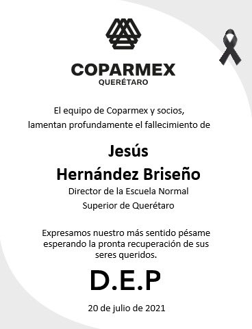 Lamentamos el fallecimiento de Jesús Hernández Briseño, director de la <a href="/ENSQoficial/">Escuela Normal Superior de Querétaro</a> 

Esperamos la pronta recuperación de sus familiares y amigos.