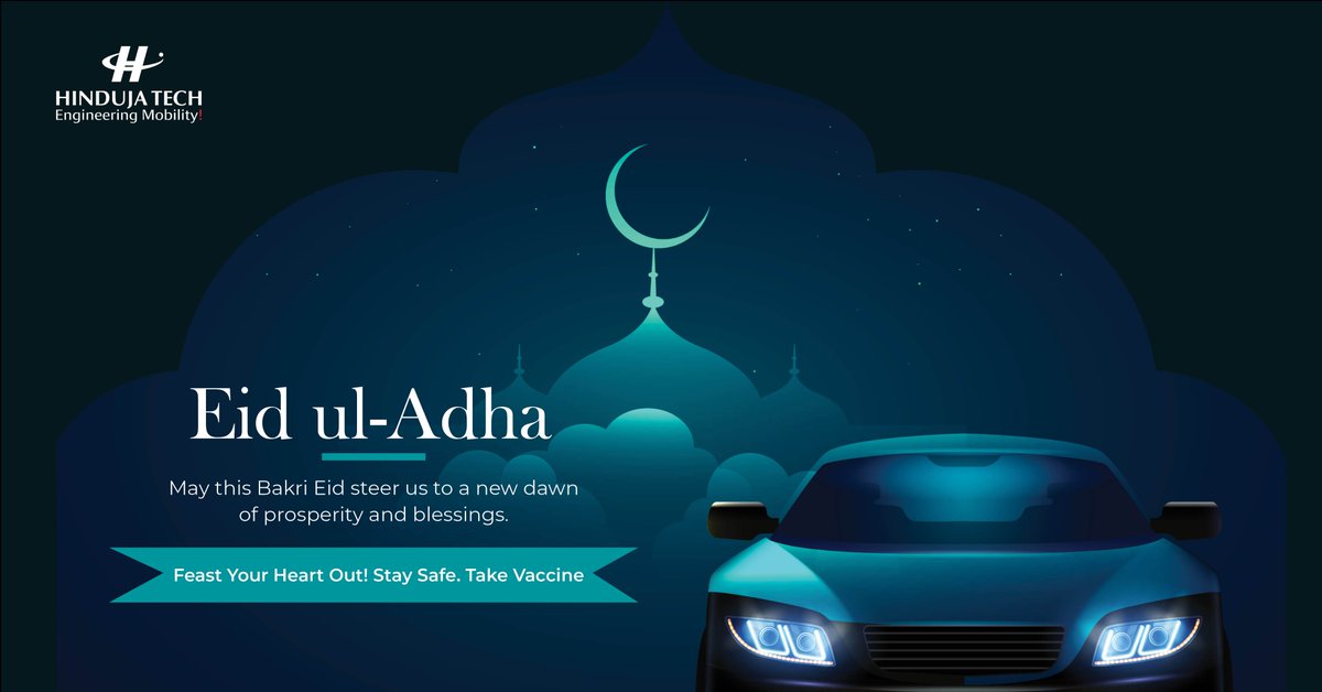 hindujatech's tweet photo. May this Bakri Eid steer us to a new dawn of prosperity and blessings.
Eid Al-Adha wishes to you and your loved ones from #HindujaTech Family!
#EidAlAdha #EidAlAdha2021 #EidulAdha #EidulAdha2021 #Eid2021 #EidMubarak #Eid #ElectricVehicles #EngineeringMobility #OEM https://t.co/w72BvywfXy