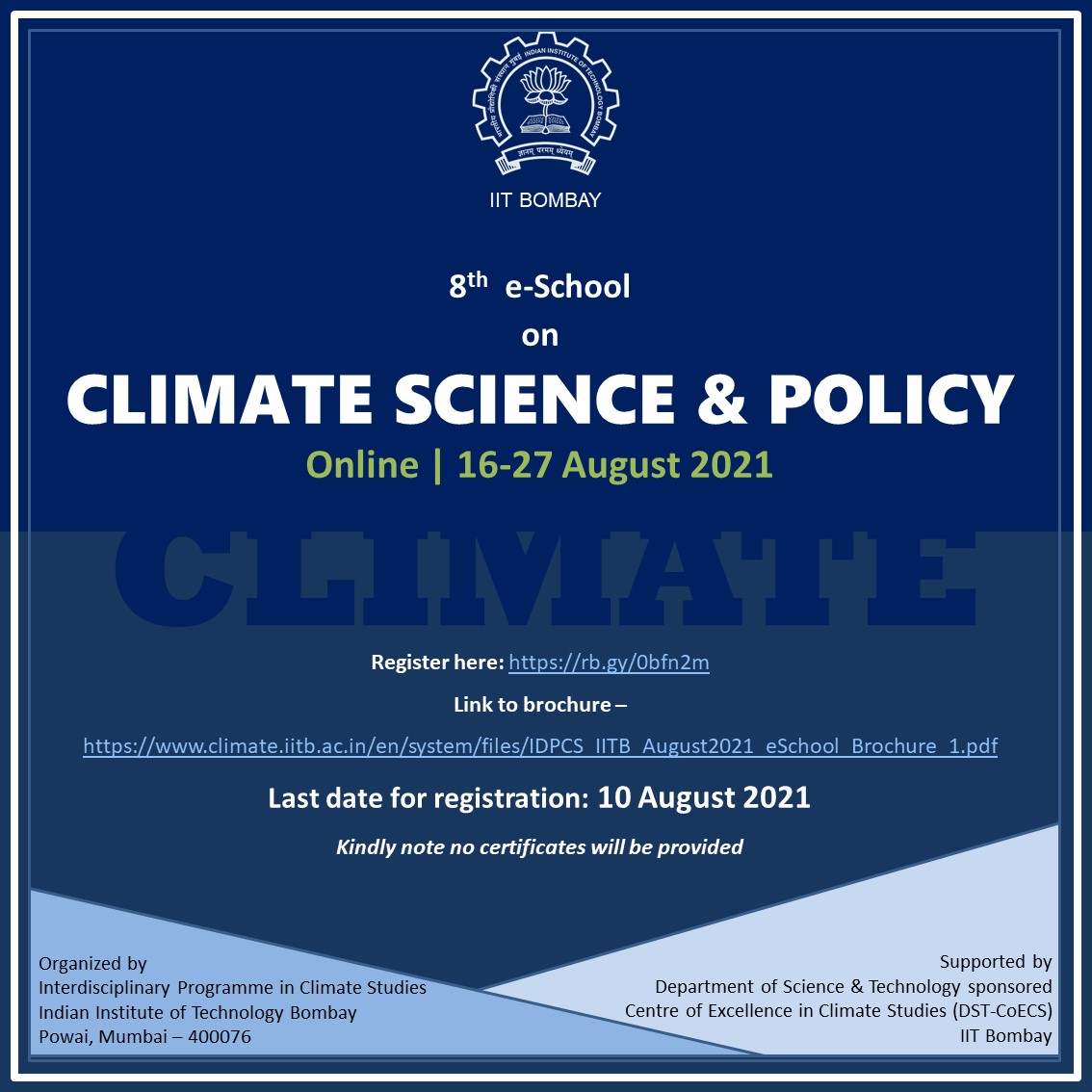 guptaakhilesh63's tweet photo. .@IndiaDST Centre of Excellence at @ClimateIITB set up under Climate Change Program DST announces e-School on 'Climate Science &amp; Policy' during
16-27 August 2021. Those interested please register
https://t.co/mznwxN8hNZ

Brochure: https://t.co/XLJTQN67zw https://t.co/ZEOQgVFlIl https://t.co/05s5E0qkVl