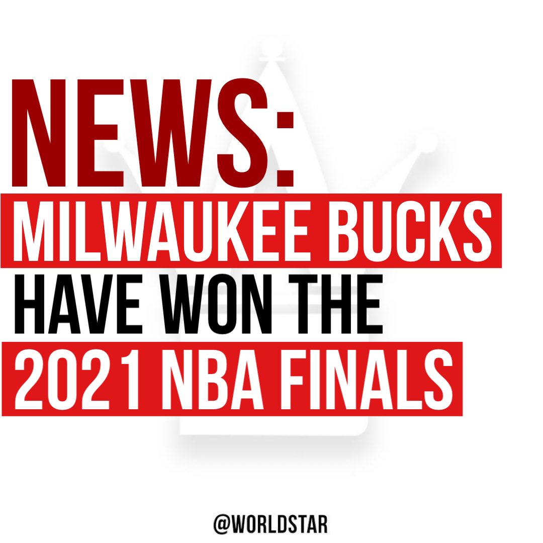 WORLDSTAR's tweet photo. Congratulations to the #MilwaukeeBucks on winning the 2021 NBA Finals! This is their first championship since 1971! 🏀🏆 @Bucks https://t.co/e8aSH4KOfL