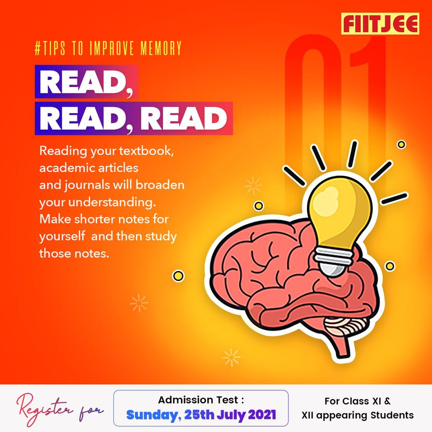 fiitjeemumbai's tweet photo. #TipsToImproveMemory
Read, Read, Read...! Reading your textbook, academic articles and journals will broaden your understanding. Make shorter notes for yourself and then study those notes. 

Appear in FIITJEE's Admission Test.
𝗘𝘅𝗮𝗺 𝗗𝗮𝘁𝗲: 25th July 2021 https://t.co/7zFjIWnso8