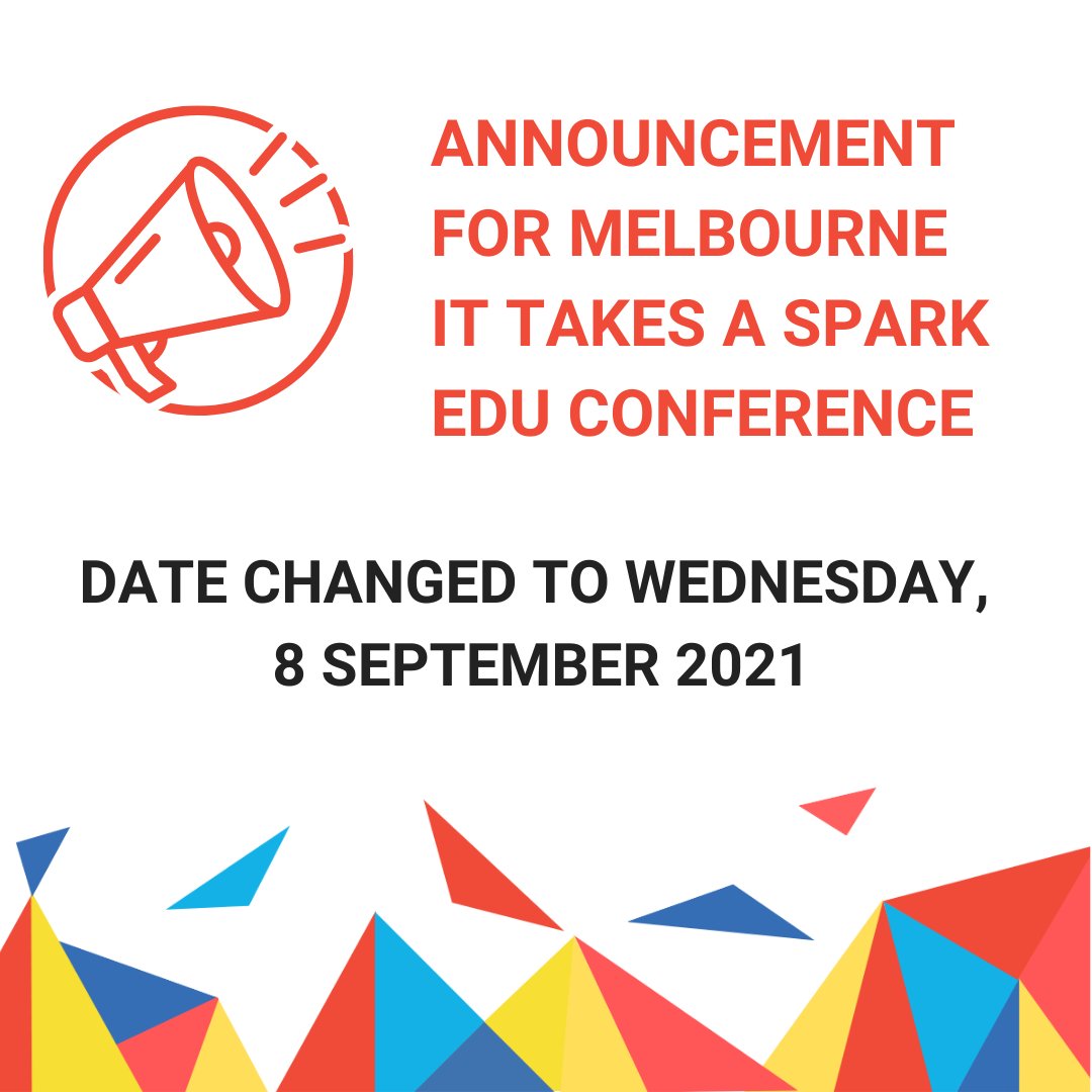 For all Victorian STEAM teachers. Due to the current lockdown we have moved the Melb It Takes a Spark STEM Conference for girls (Yr 4 - 10) and their teachers to Wed Sept 8th. We have also extended the early bird date to August 11th.  spark-educonferences.com.au/it-takes-a-spa…