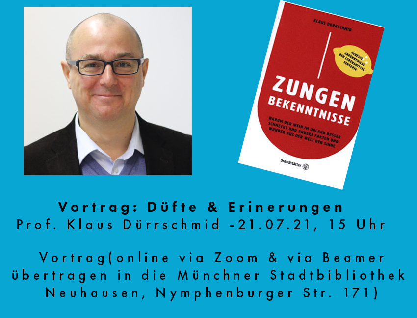 F_Huebener's tweet photo. Einladung! Ich freue mich heute auf einen besonderen Gast zu den Münchner Schnuppertagen: Prof. Klaus Dürrschmid spricht über "#Düfte &amp; Erinnerungen (15h 21.7. via Zoom &amp; per Beamer Stadtbib Mü-Neuhausen, Nymphenburger Str. 17) https://t.co/fMQqcek570; Code: 050536. @StadtBibMuc https://t.co/cUrl4yyP0p