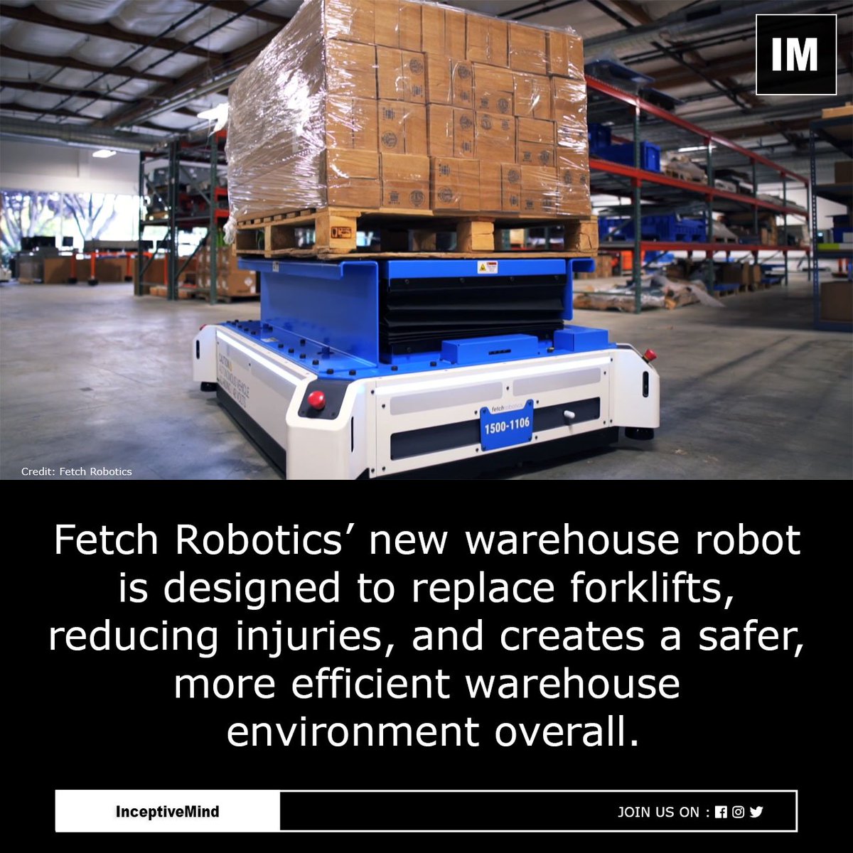 Inceptive_Mind's tweet image. Fetch Robotics presents new mobile robot designed to replace warehouse forklift.
#fetchrobotics #mobilerobots #warehouserobots #forklift #innovation #technology #newinvention #inceptivemind