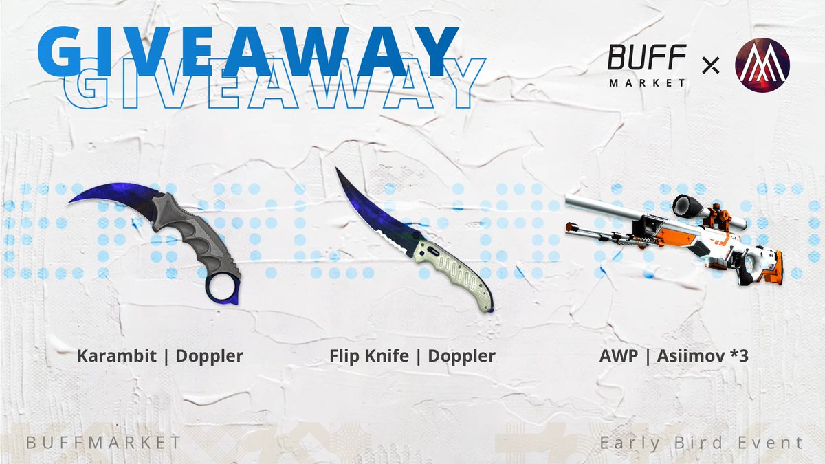 Martin_RGB's tweet image. 🔥GIVEAWAY!🎁

From July 20 to October 20th, BUFF.Market is reducing sale fees to 2.5% for all Early Bird users! This reduction can last for an entire year depending on your trade amount👀

✅Follow @Martin_RGB and @BUFF__Market 
✅Retweet

Ends in 7 days, have fun!