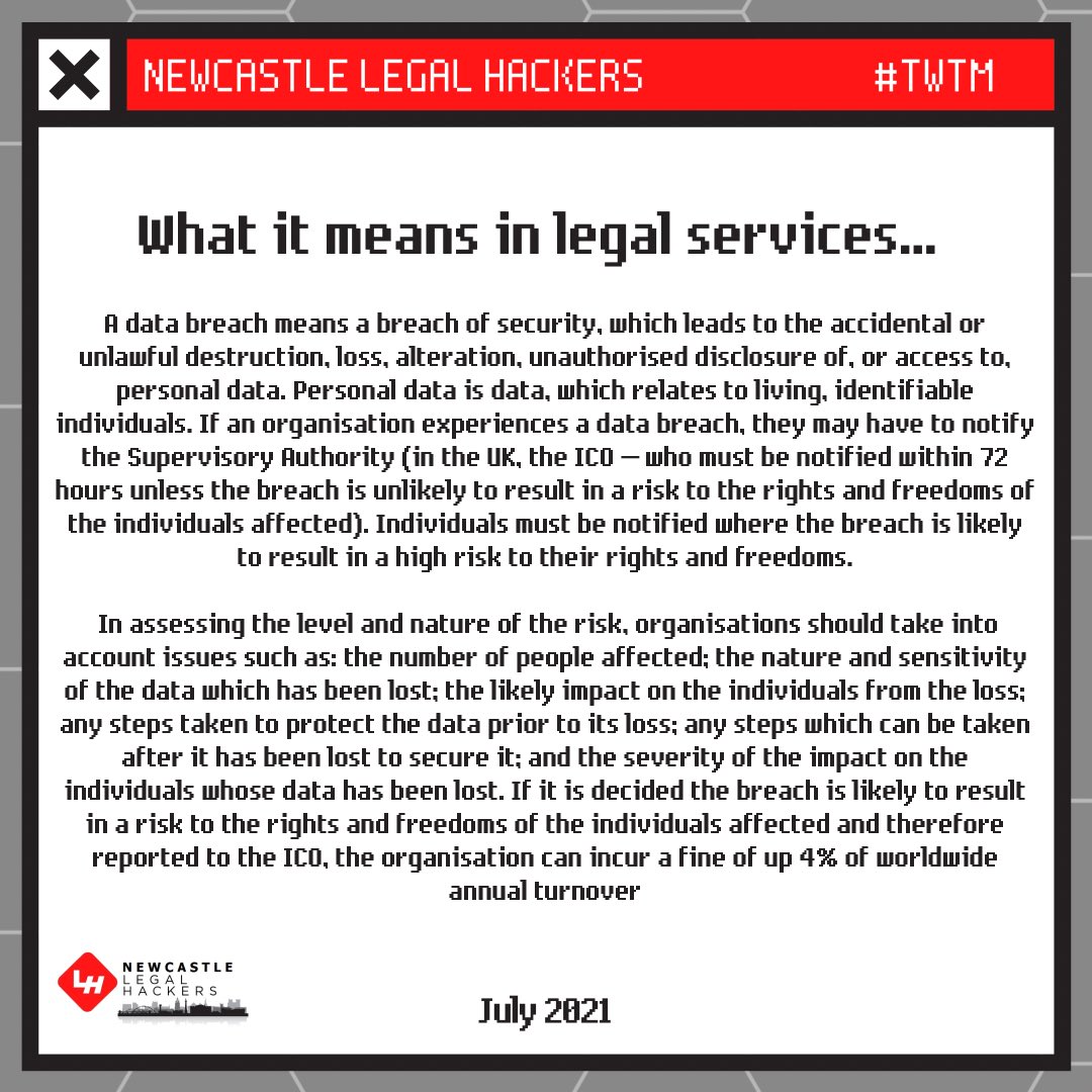 July’s Tech Word of The Month is ‘Data Breach’! 
We would like to thank Andrew Watson from Northumbria University for this months Tech Word of The Month! 

Make sure to follow us across our social medias to keep up to date with the Newcastle Legal Hackers! #TWTM #legaltechnology
