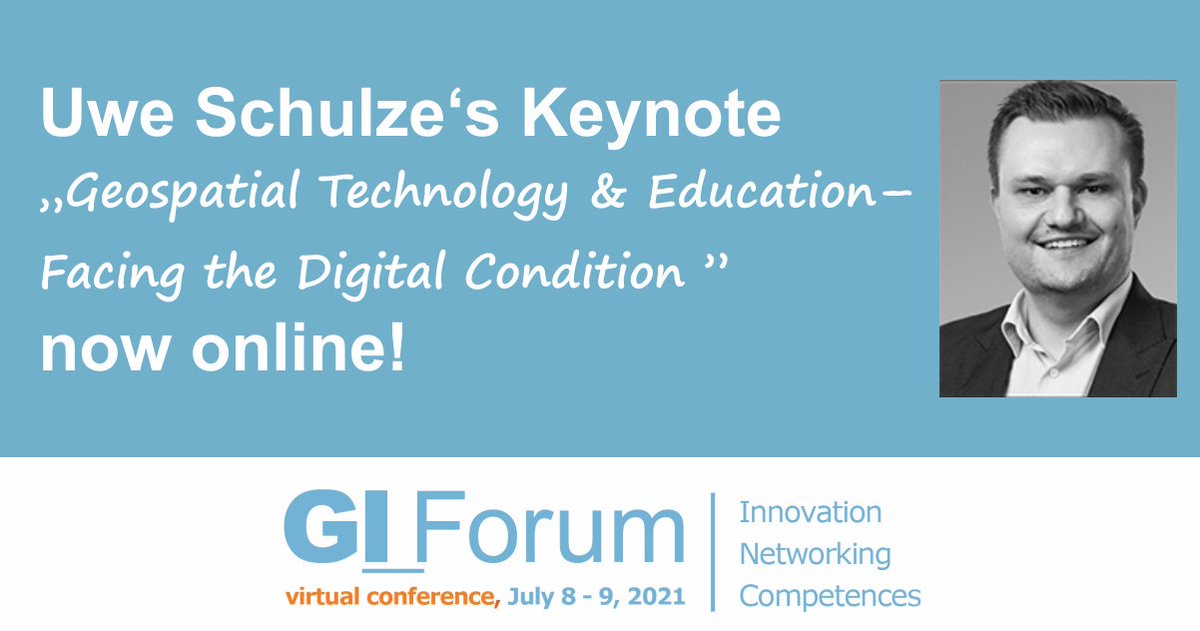 Did you miss Uwe Schulze's Keynote during #GIForum2021? No problem! It's available online now! Enjoy! bit.ly/2UvgSow @Z_GIS1 @PLUS_1622 @UNIGIS_World @oeaw